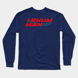 I Rum Man Long Sleeve T-Shirt